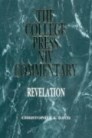 The College Press NIV commentary: Revelation The College Press NIV commentary: Revelation