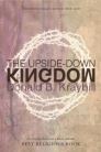 The Upside-Down Kingdom, updated ed. The Upside-Down Kingdom, updated ed.