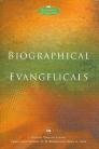 Biographical Dictionary of Evangelicals Biographical Dictionary of Evangelicals