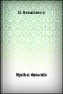Mystical Opuscula Mystical Opuscula