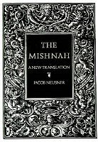 The Mishnah: A New Translation The Mishnah: A New Translation