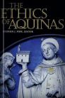 The Ethics of Aquinas The Ethics of Aquinas