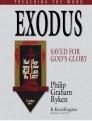 Exodus: Saved for God’s Glory Exodus: Saved for God’s Glory