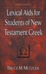 Lexical Aids for Students of New Testament Greek, 3rd ed. Lexical Aids for Students of New Testament Greek, 3rd ed.