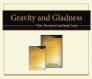 Gravity and Gladness Video and Study Guide Gravity and Gladness Video and Study Guide
