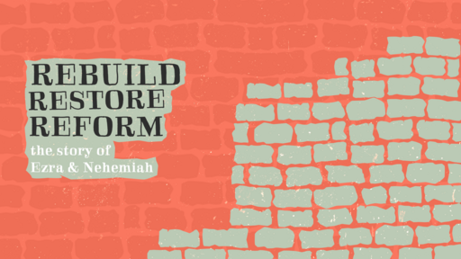Rebuild Restore Reform