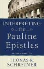 Interpreting the Pauline Epistles, 2nd ed. Interpreting the Pauline Epistles, 2nd ed.