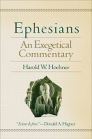 Ephesians: An Exegetical Commentary Ephesians: An Exegetical Commentary