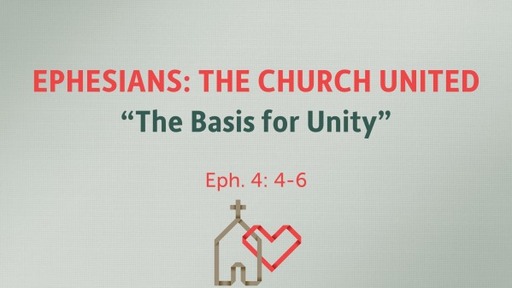 Ephesians: The Church United (pt.2)
