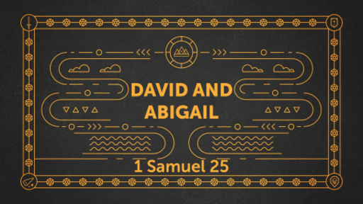 David & Abigail