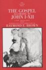 The Anchor Yale Bible: The Gospel according to John I–XII The Anchor Yale Bible: The Gospel according to John I–XII