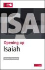 Opening Up Isaiah Opening Up Isaiah