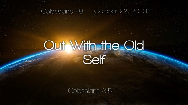 Out With the Old Self