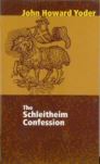 The Schleitheim Confession The Schleitheim Confession
