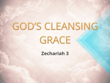 God's Cleansing Grace