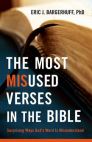 The Most Misused Verses in the Bible The Most Misused Verses in the Bible