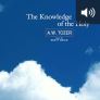 The Knowledge of the Holy (audio) The Knowledge of the Holy (audio)