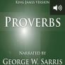 The Holy Bible—KJV: Proverbs (audio) The Holy Bible—KJV: Proverbs (audio)