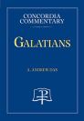 Concordia Commentary: Galatians Concordia Commentary: Galatians