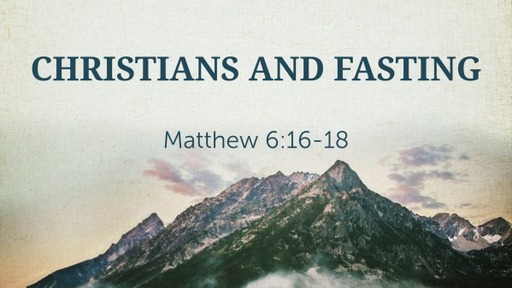 Christians and Fasting
