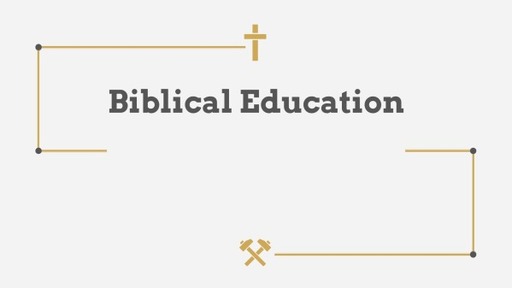 Biblical Education