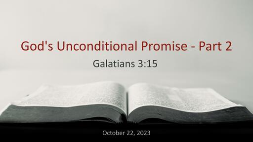 God's Unconditional Promise - Part 2