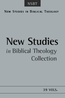 New Studies in Biblical Theology (39 vols.)