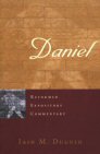 Reformed Expository Commentary: Daniel Reformed Expository Commentary: Daniel