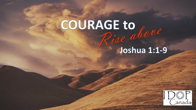 To Rise Above Courage to Rise Above - Logos Sermons