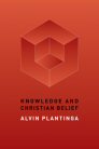Knowledge and Christian Belief Knowledge and Christian Belief