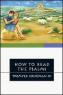 How to Read the Psalms How to Read the Psalms