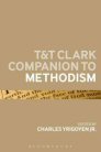 T&T Clark Companion to Methodism T&T Clark Companion to Methodism