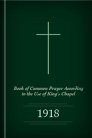 Book of Common Prayer According to the Use of King’s Chapel Book of Common Prayer According to the Use of King’s Chapel