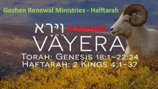 Halftarah Vayera - And He Appeared - וַיֵּרָא - Audio Podcast -Nov 4, 2023