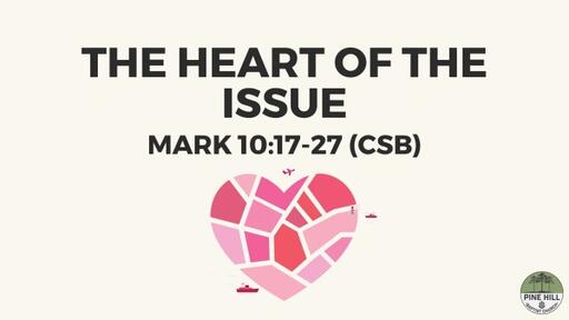 The Heart of the Issue