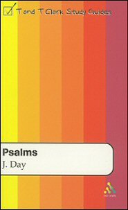 T&T Clark Study Guides: Psalms T&T Clark Study Guides: Psalms