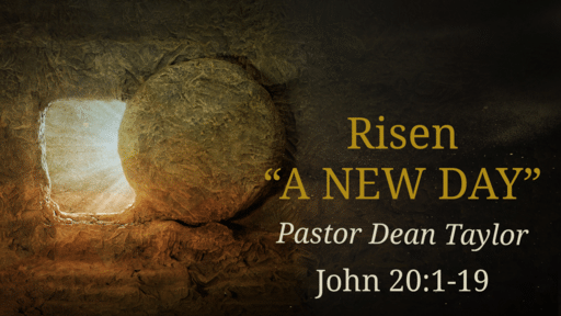 Risen "A New Day"