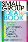 Small Group Idea Book Small Group Idea Book