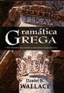 Gramática Grega Gramática Grega