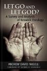 Let Go and Let God? A Survey and Analysis of Keswick Theology Let Go and Let God? A Survey and Analysis of Keswick Theology