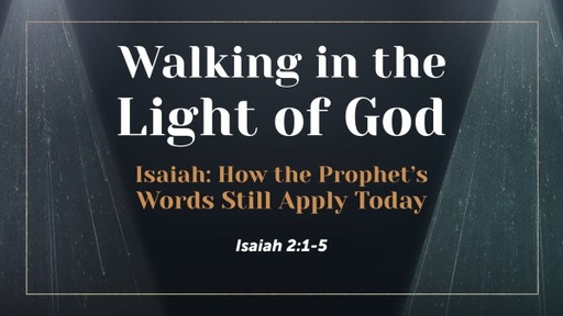 Walking in the Light of God