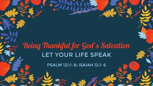 Being Thankful for God's Salvation