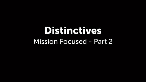 Mission Focused - Part 2