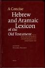 A Concise Hebrew and Aramaic Lexicon of the Old Testament A Concise Hebrew and Aramaic Lexicon of the Old Testament