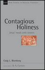 Contagious Holiness: Jesus’ Meals with Sinners Contagious Holiness: Jesus’ Meals with Sinners