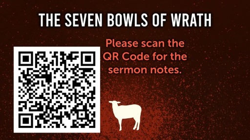 The Seven Bowls of Wrath