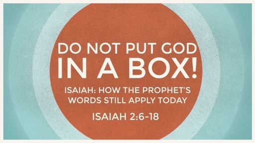 Do not Put God in a Box!