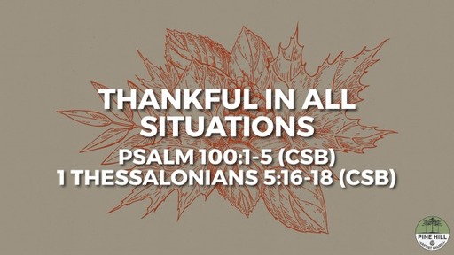 Thankful in all Situations