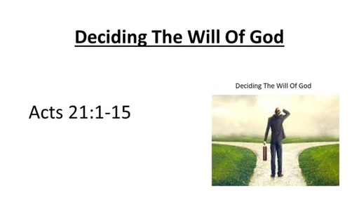Deciding The Will Of God