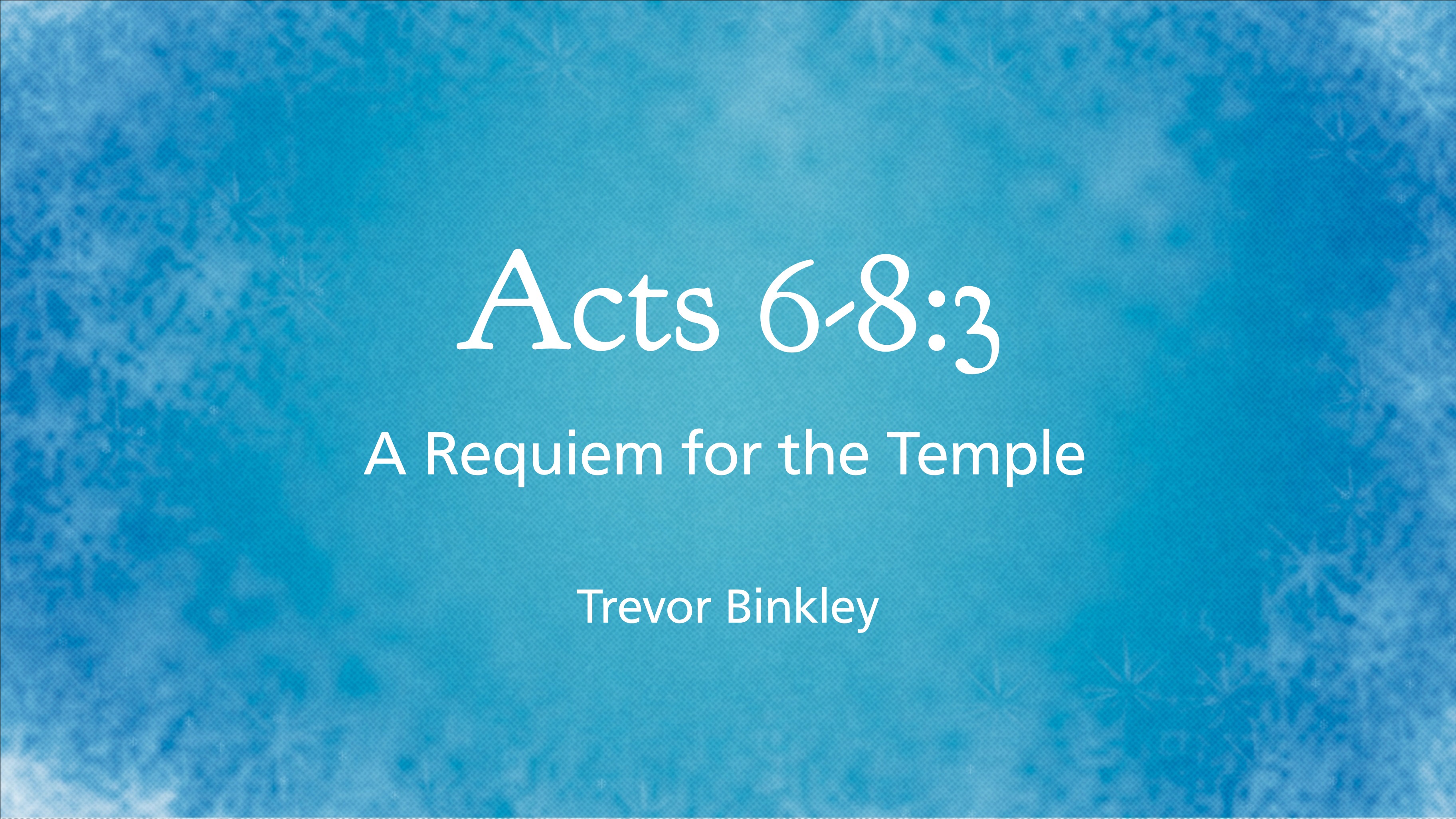 A Requiem for the Temple